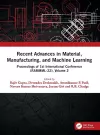 Recent Advances in Material, Manufacturing, and Machine Learning cover