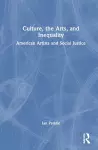 Culture, the Arts, and Inequality cover