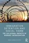 Immigration Detention and Social Harm cover