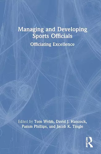 Managing and Developing Sports Officials cover