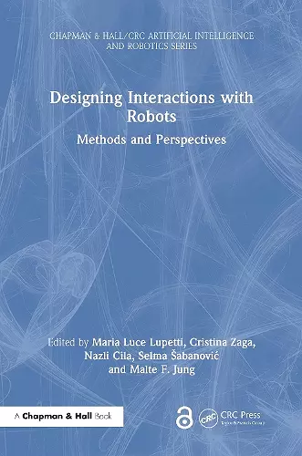 Designing Interactions with Robots cover