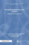 Designing Interactions with Robots cover