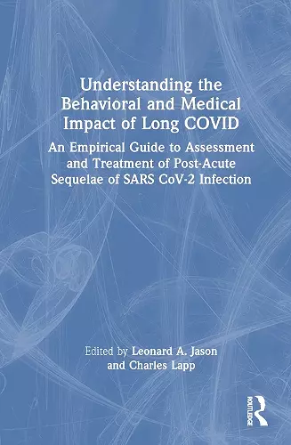 Understanding the Behavioral and Medical Impact of Long COVID cover