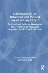 Understanding the Behavioral and Medical Impact of Long COVID cover