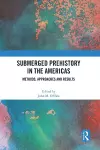 Submerged Prehistory in the Americas cover