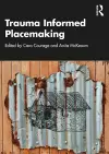 Trauma Informed Placemaking cover