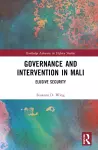 Governance and Intervention in Mali cover