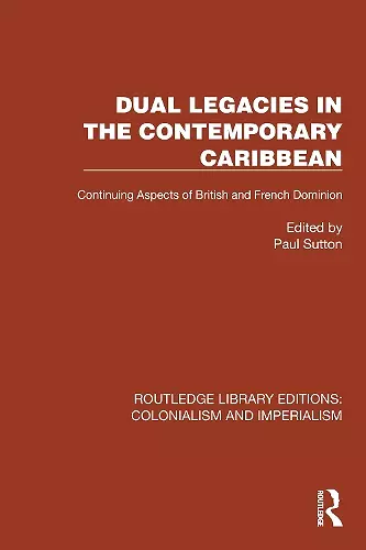Dual Legacies in the Contemporary Caribbean cover