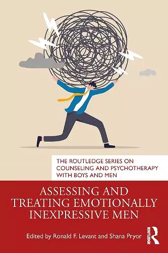 Assessing and Treating Emotionally Inexpressive Men cover