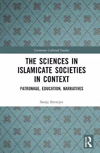 The Sciences in Islamicate Societies in Context cover