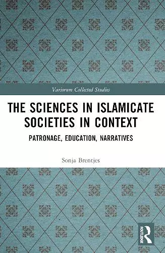 The Sciences in Islamicate Societies in Context cover
