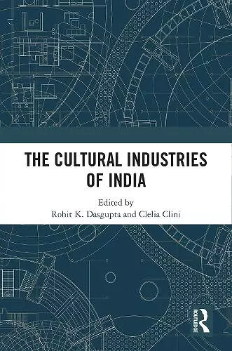 The Cultural Industries of India cover