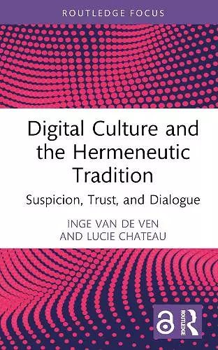 Digital Culture and the Hermeneutic Tradition cover