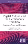 Digital Culture and the Hermeneutic Tradition cover