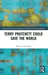 Terry Pratchett Could Save the World cover