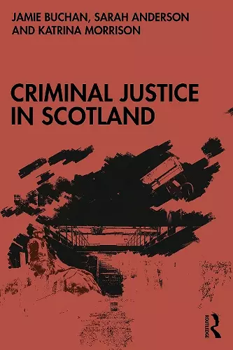 Criminal Justice in Scotland cover