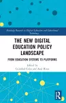 The New Digital Education Policy Landscape cover