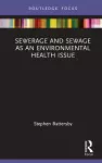 Sewerage and Sewage as an Environmental Health Issue cover