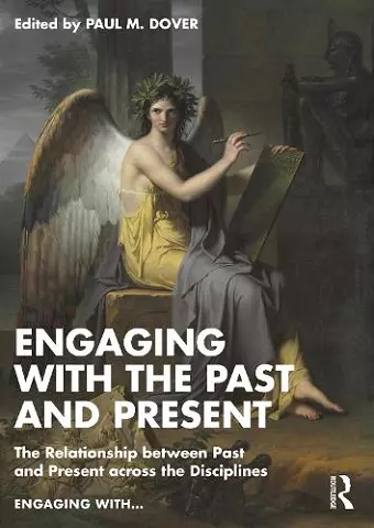 Engaging with the Past and Present cover