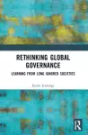Rethinking Global Governance cover