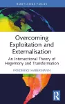 Overcoming Exploitation and Externalisation cover