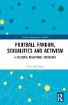 Football Fandom, Sexualities and Activism cover