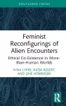 Feminist Reconfigurings of Alien Encounters cover