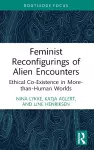 Feminist Reconfigurings of Alien Encounters cover