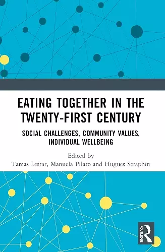 Eating Together in the Twenty-first Century cover