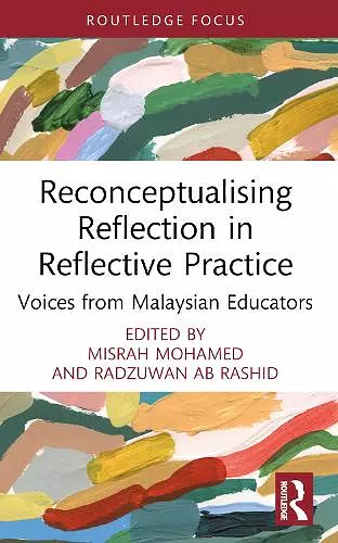 Reconceptualising Reflection in Reflective Practice cover