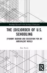 The (Dis)Order of U.S. Schooling cover