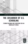 The (Dis)Order of U.S. Schooling cover