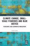 Climate Change, Small-Scale Fisheries, and Blue Justice cover