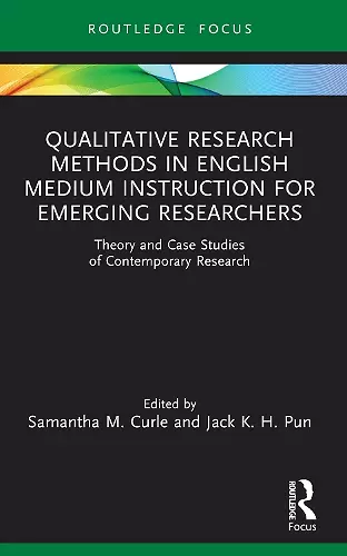 Qualitative Research Methods in English Medium Instruction for Emerging Researchers cover