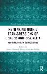Rethinking Gothic Transgressions of Gender and Sexuality cover