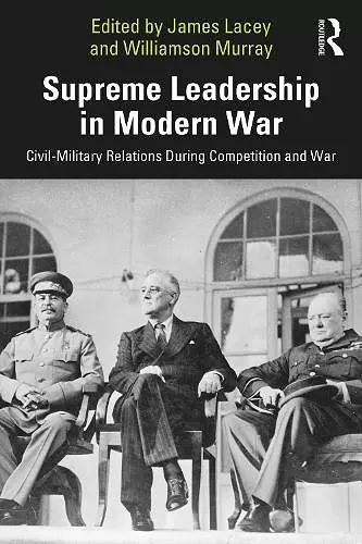 Supreme Leadership in Modern War cover