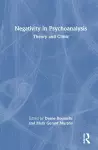 Negativity in Psychoanalysis cover