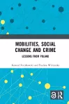 Mobilities, Social Change and Crime cover