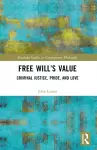 Free Will’s Value cover