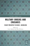 Military Orders and Crusades cover