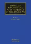 Damages, Recoveries and Remedies in Shipping Law cover