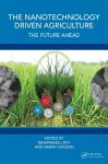 The Nanotechnology Driven Agriculture cover