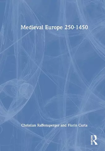 Medieval Europe 250-1450 cover