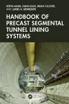 Handbook of Precast Segmental Tunnel Lining Systems cover
