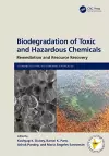 Biodegradation of Toxic and Hazardous Chemicals cover