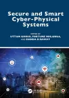 Secure and Smart Cyber-Physical Systems cover