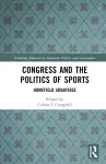 Congress and the Politics of Sports cover