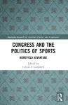 Congress and the Politics of Sports cover