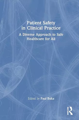 Patient Safety in Clinical Practice cover