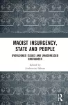 Maoist Insurgency, State and People cover